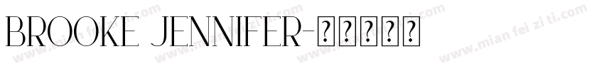 Brooke Jennifer字体转换